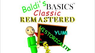[Spoilers] Baldis Basics Classic Remastered Soundtrack - Schoolhouse Trouble