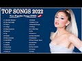 Top 40 songs Of 2021 On Spotify 🍒 Best English Songs 2022🍀Songs To Put You In A Good Mood