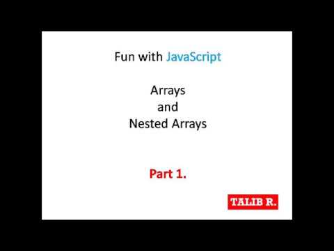 JavaScript : Arrays and Nested Array: Part 1