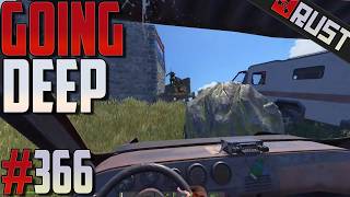 Revenge for my Brother! - GOING DEEP! #366 #rust