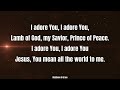 I Adore You - Brooklyn Tabernacle Choir