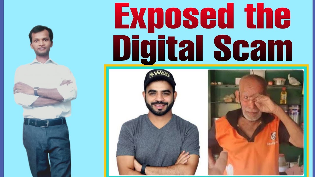 Exposed the Digital Fund rasing against  Baba ka Dhaba some YouTubers Sawad official Scam Expose