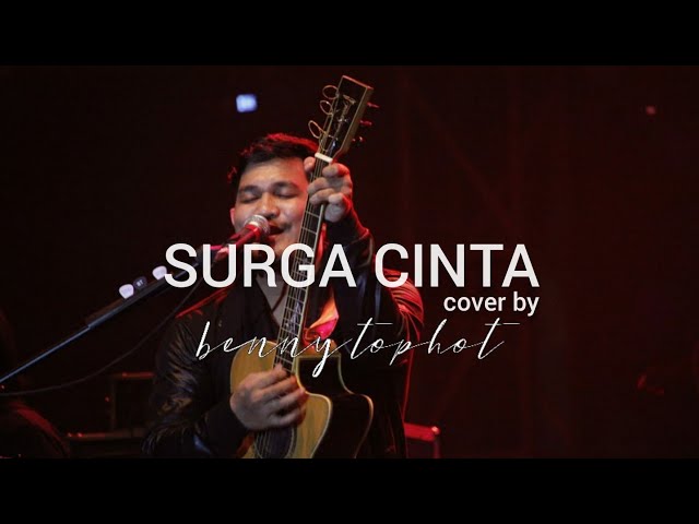 Surga Cinta - Ada Band (Cover by Benny Tophot) class=