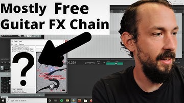 A Journey into my Mostly Free Guitar FX Chain in Reaper