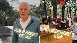 Solar in Paraguay? NEU: Markt in Altos!
