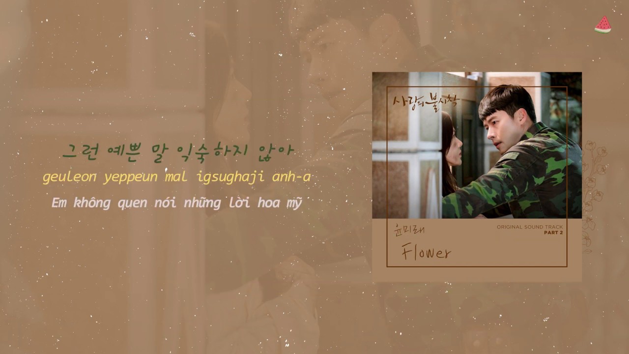 [Vietsub_Lyrics] Crash Landing On You (Hạ cánh nơi anh) OST Part.2_ Flower_Yoon Mirae (윤미래