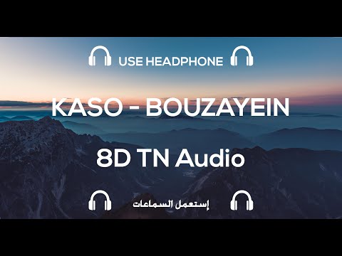 KASO - BOUZAYEIN | 8D TN Music / Audio (USE HEADPHONES 🎧) 🎵
