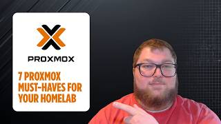 Don't Skip These 7 Proxmox Must-Dos