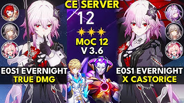 E0S1 Evernight True DMG x Castorice | Memory of Chaos Floor 12 (3 Stars) | HSR 3.6 Early Access