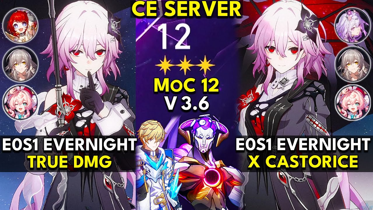 E0S1 Evernight True DMG x Castorice | Memory of Chaos Floor 12 (3 Stars) | HSR 3.6 Early Access
