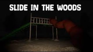 Slide In The Woods | Full Gameplay