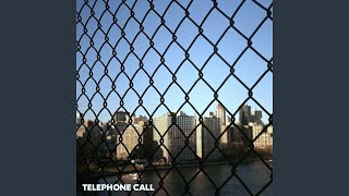 Telephone Call