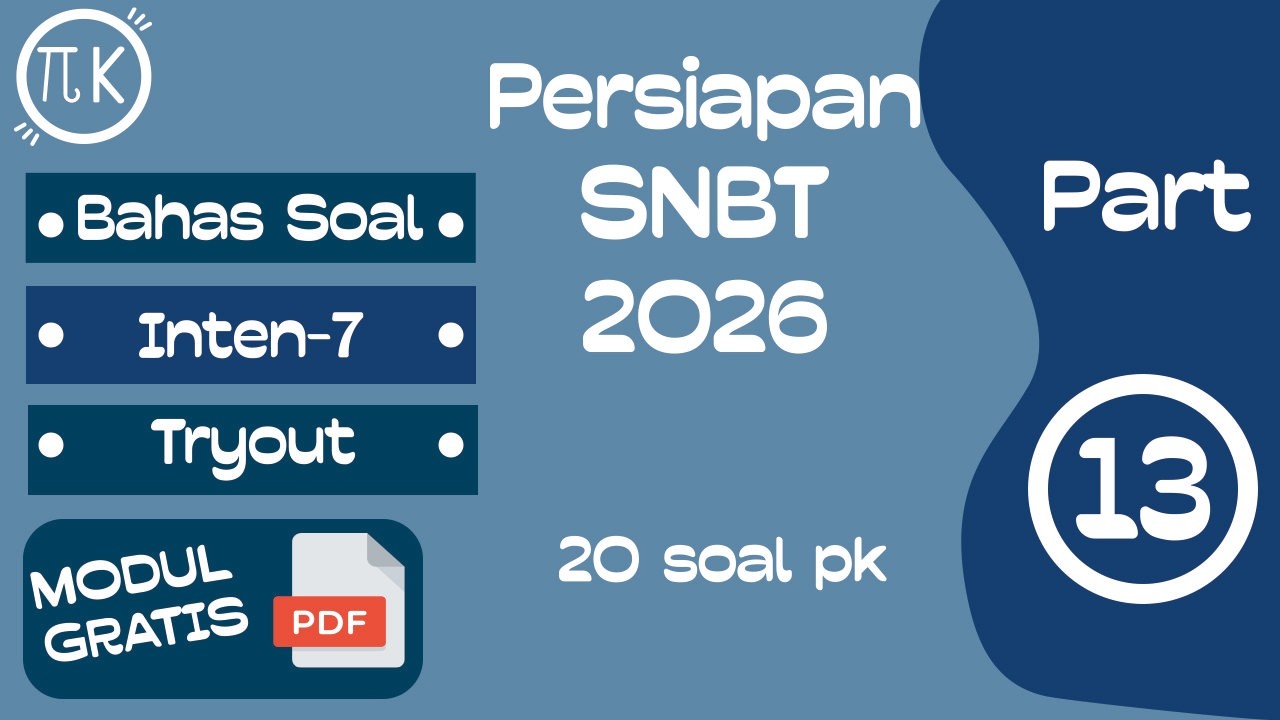 Latihan 13 PK Persiapan SNBT 2026 Pembahasan PK Tryout Inten 7