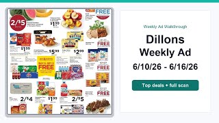 Dillons Weekly Ad (6/10/26 - 6/16/26) Top Deals