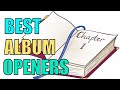 Ten best album openers