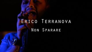 Erico Terranova - Non Sparare