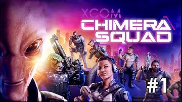 Rainbow Six in XCOM Universe - XCOM: Chimera Squad - Let