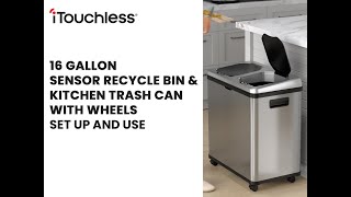 iTouchless 16 Gallon Sensor Recycle Bin & Kitchen Trash Can with Wheels | Set Up and Use