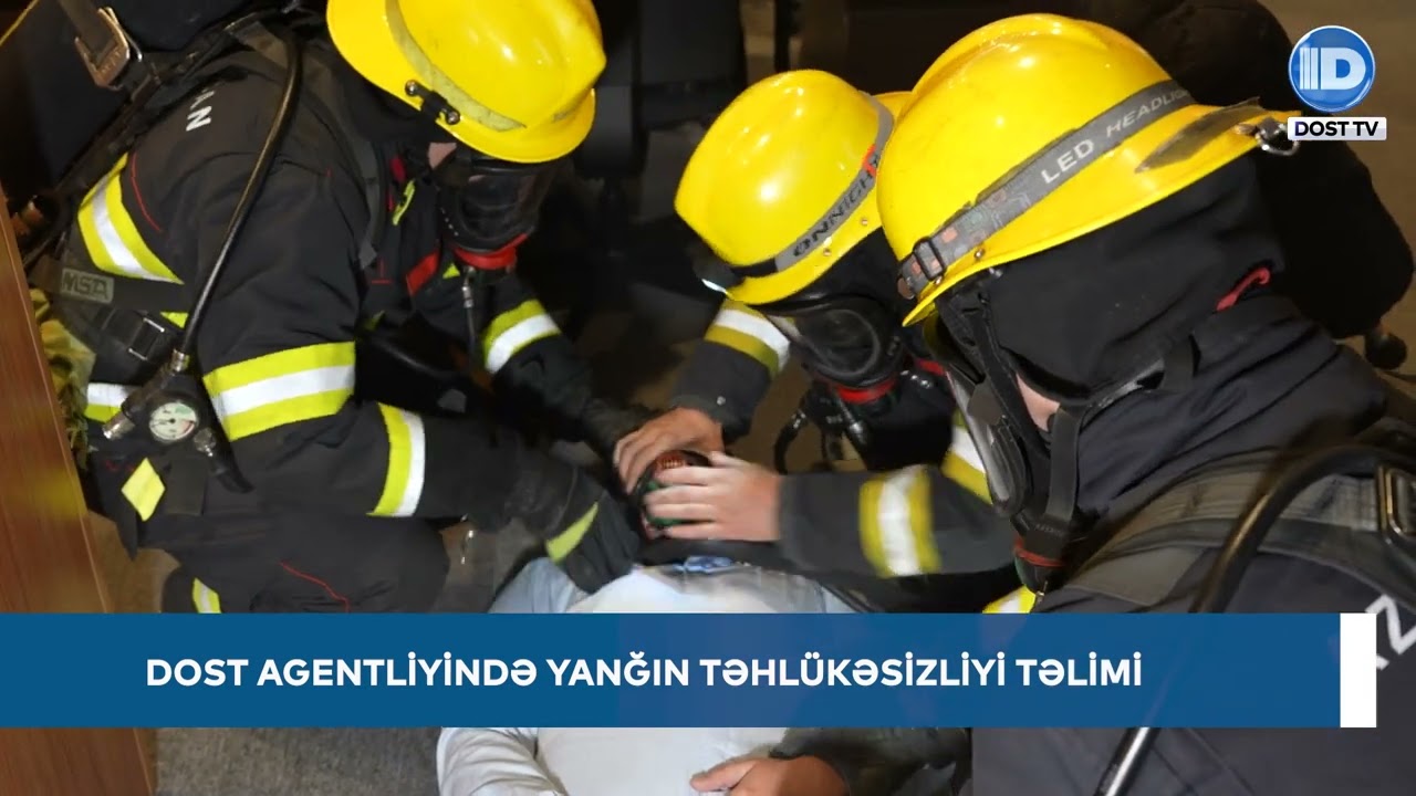DOST Agentliyində yanğın təhlükəsizliyi təlimi