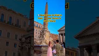 🇮🇹 Best Places to Visit in Italy — Rome, Venice & Capri in 22 Seconds #shorts