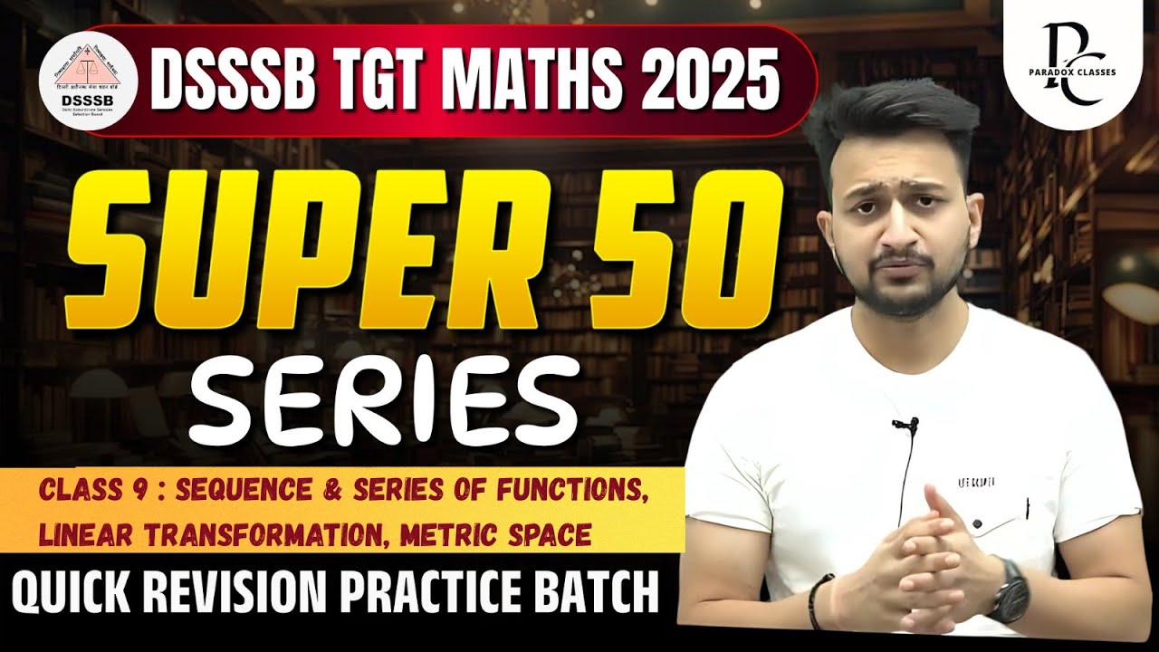 DSSSB TGT MATHS 2025 | SUPER 50 SERIES | CLASS  9 |MAYANK SIR