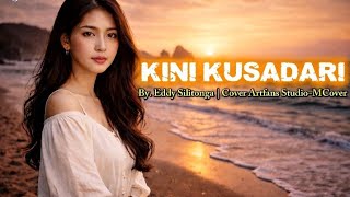 Kini Kusadari  Eddy Silitonga  Cover Artfans Studiomcover  artfans22 