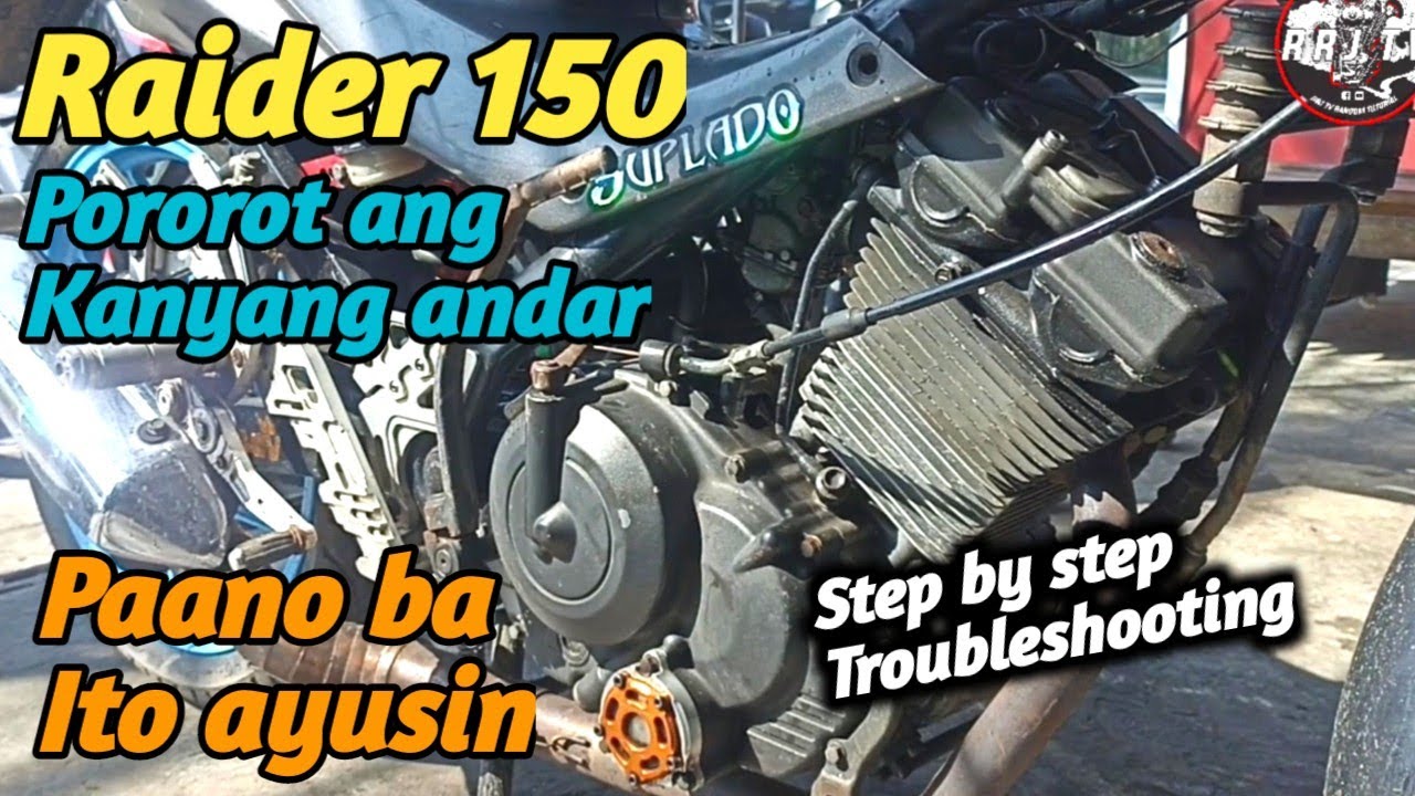Raider 150 ,Palyado ang andar,Medyo pinahirapan tayo nito peru simple lang naman pala ang problema.
