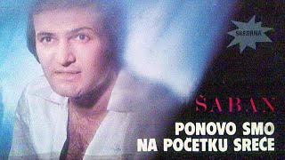 Video thumbnail of "Saban Saulic - Sta ucini sunce moje - (Audio 1980)"