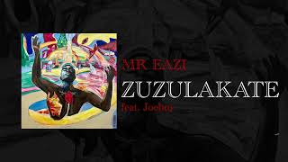 Mr Eazi &amp; Joeboy - Zuzulakate (Official Audio)