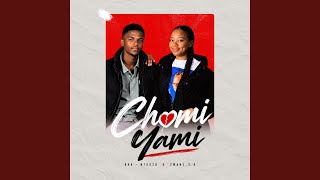 Chomi Yami (feat. Bra-Ntukza)