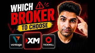 Indian Traders: Pick the Right Broker | XM vs Vantage vs Tickmill