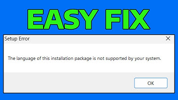 How To Fix The Language of this Installation Package is Not Supported by Your System