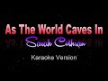 AS THE WORLD CAVES IN - Sarah Cothran(Cover) Matt Maltese (Karaoke / Instrumental)