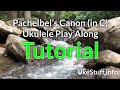 Pachelbel’s Canon (in C) Ukulele Play Along Tutorial