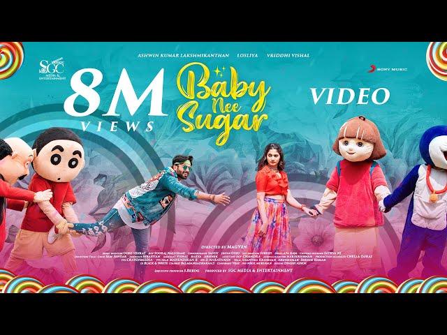 Baby Nee Sugar Music Video | Ashwin Kumar, Losliya, Vriddhi Vishal | Osho Venkat | Magven | Sandy class=