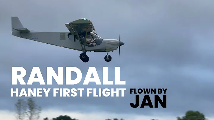 First Flight Randall Haney (Flown by Jan)