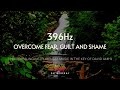 396hz relaxing music for overcoming fear guilt and shame  healing music deep sleep