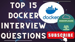 Mastering Docker: Top 15 Interview Questions & Answers | Docker Interview Mastery