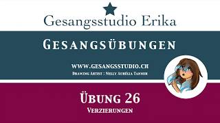 Singen lernen : Gesangsübungen : Übung 26 : Verzierungen : Phrasierung