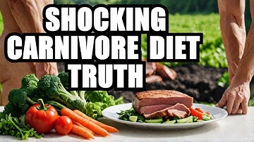 Shocking Truth About the Carnivore Diet