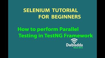 How to perform Parallel Testing in TestNG Framework | selenium videos