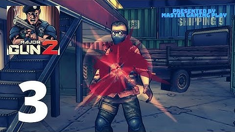 Major Gun 2 : War On Terror - Gameplay Walkthrough Part 3 - (Android Gameplay)