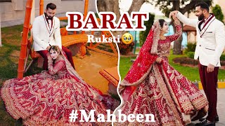 FINALLY THE RUKHSATI HAPPENED 😍||BARAT♥️||Mahin Mubeen World