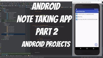 Android Projects - Note Taking App Part 2