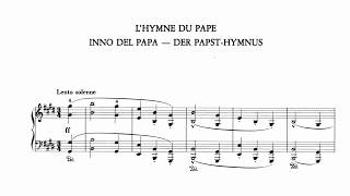 Liszt - L&#39;hymne du Pape, S530 (Thomson)