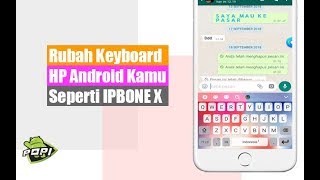 Cara Ganti Keyboard HP ANDROID Seperti IPHONE X screenshot 2