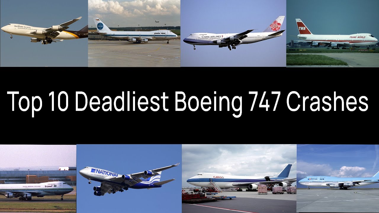 Top 10 Most Dangerous Boeing 747 Incidents