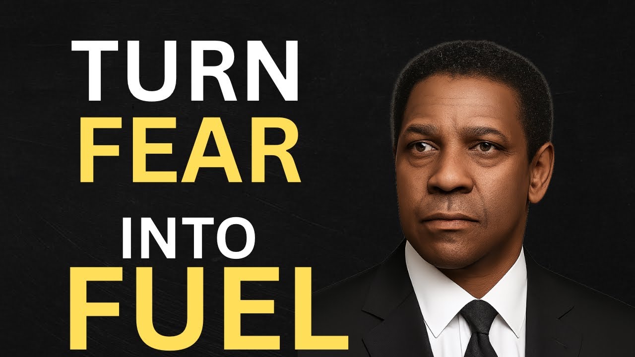 How to Use Fear as Your Superpower | Denzel Washington Motivation