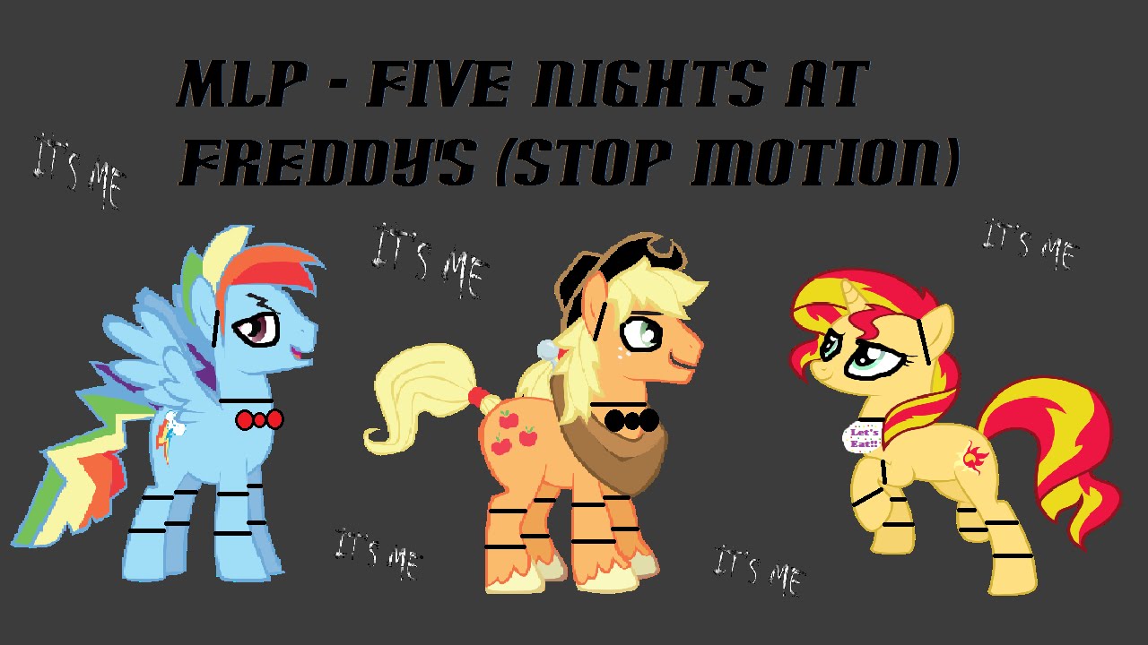 MLP Five Nights at Freddy's Trailer (Stop Motion) YouTube