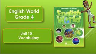 English World| Grade 4| Unit 10 | Vocabulary